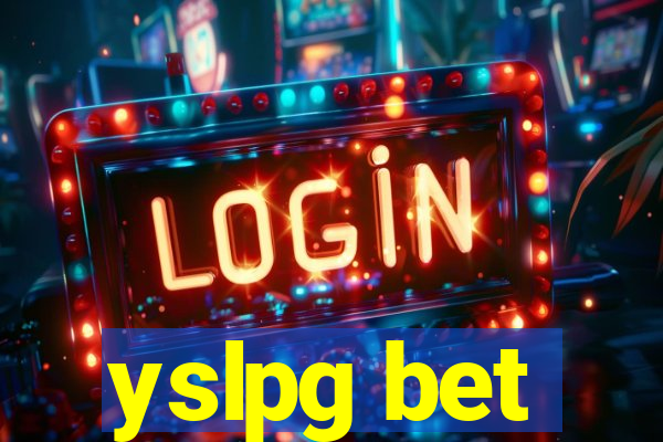 yslpg bet